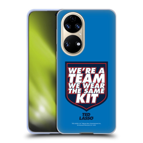 Ted Lasso Season 2 Graphics We're A Team Soft Gel Case for Huawei P50