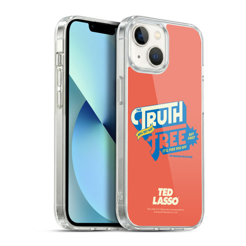 Ted Lasso Season 2 Graphics Truth Soft Gel Case for Apple iPhone 13