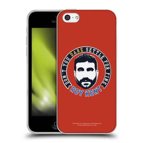 Ted Lasso Season 2 Graphics Roy Kent Soft Gel Case for Apple iPhone 5c