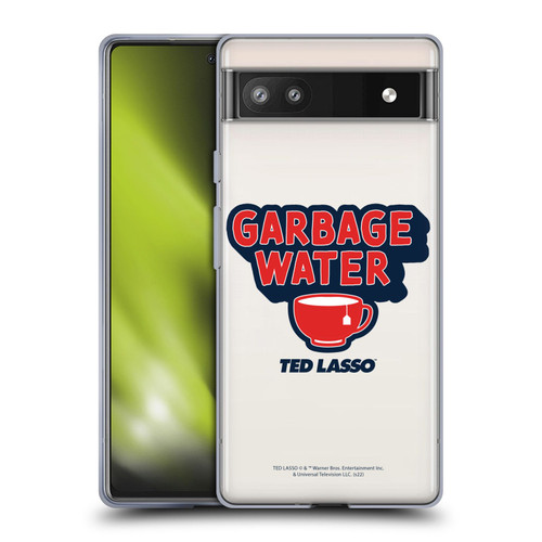 Ted Lasso Season 2 Graphics Garbage Water Soft Gel Case for Google Pixel 6a