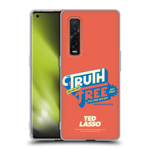 Ted Lasso Season 2 Graphics Truth Soft Gel Case for OPPO Find X2 Pro 5G