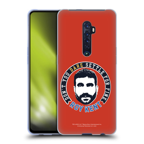 Ted Lasso Season 2 Graphics Roy Kent Soft Gel Case for OPPO Reno 2