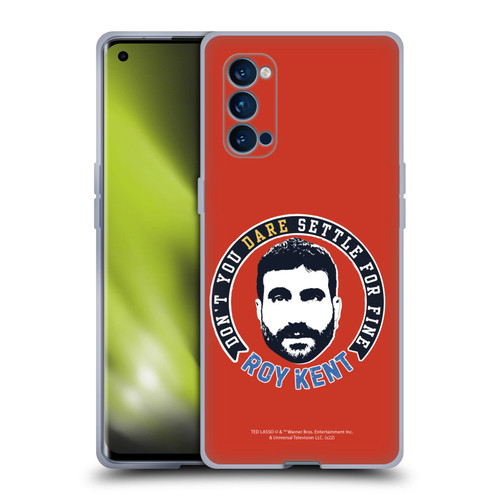 Ted Lasso Season 2 Graphics Roy Kent Soft Gel Case for OPPO Reno 4 Pro 5G