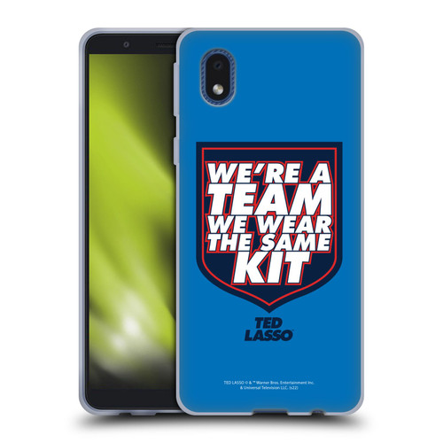Ted Lasso Season 2 Graphics We're A Team Soft Gel Case for Samsung Galaxy A01 Core (2020)