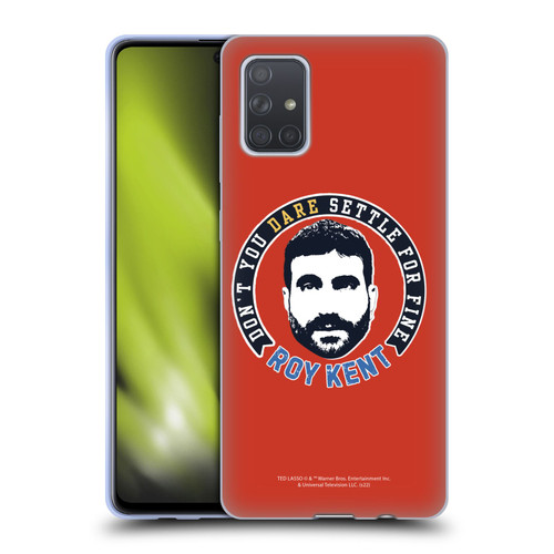 Ted Lasso Season 2 Graphics Roy Kent Soft Gel Case for Samsung Galaxy A71 (2019)