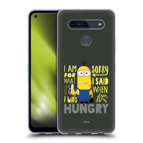 Minions Rise of Gru(2021) Humor Hungry Soft Gel Case for LG K51S