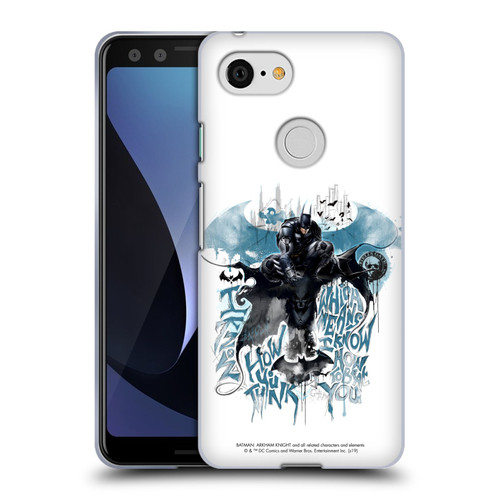Batman Arkham Knight Graphics How You Think Soft Gel Case for Google Pixel 3