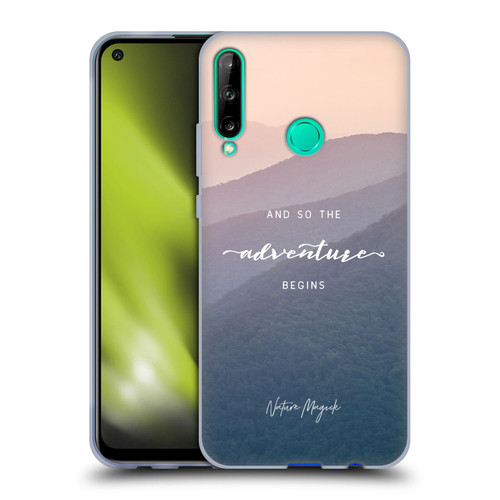 Nature Magick So The Adventure Begins Quote Mountains Soft Gel Case for Huawei P40 lite E