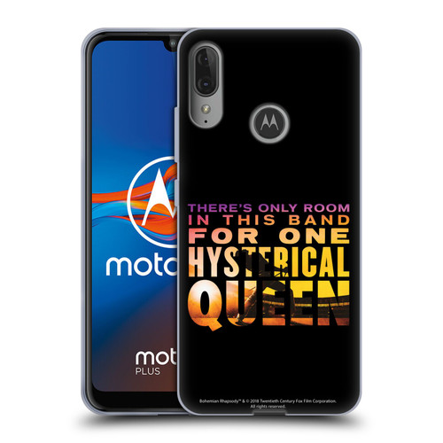 Queen Bohemian Rhapsody Hysterical Quote Soft Gel Case for Motorola Moto E6 Plus