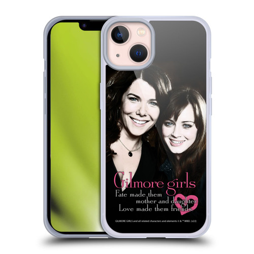 Gilmore Girls Graphics Fate Made Them Soft Gel Case for Apple iPhone 13