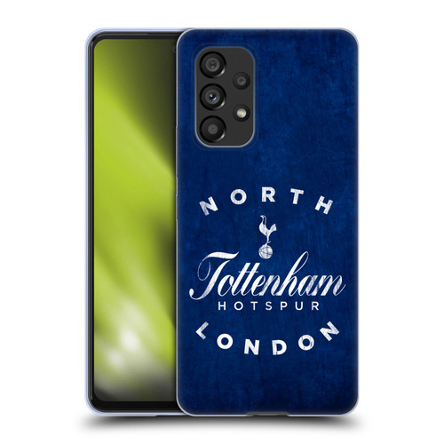 Tottenham Hotspur F.C. Badge North London Soft Gel Case for Samsung Galaxy A53 5G (2022)