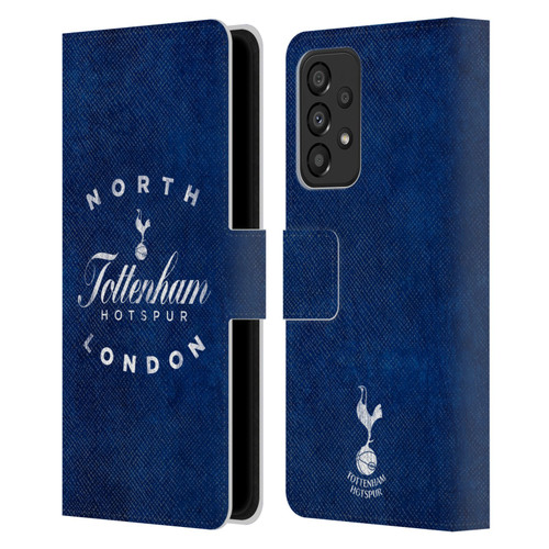 Tottenham Hotspur F.C. Badge North London Leather Book Wallet Case Cover For Samsung Galaxy A33 5G (2022)