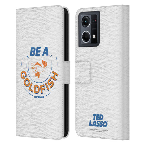 Ted Lasso Season 1 Graphics Be A Goldfish Leather Book Wallet Case Cover For OPPO Reno8 4G