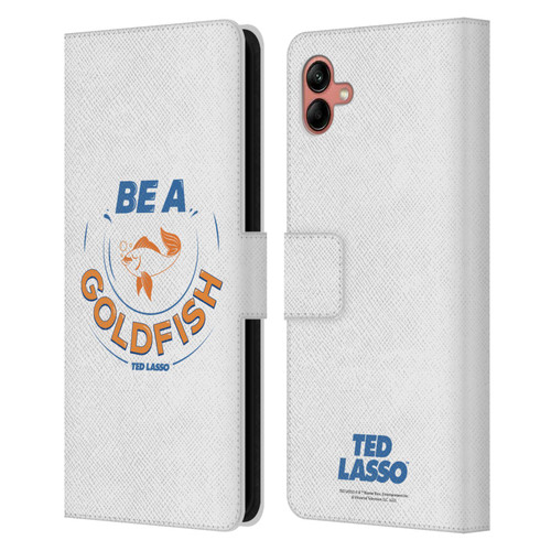 Ted Lasso Season 1 Graphics Be A Goldfish Leather Book Wallet Case Cover For Samsung Galaxy A04 (2022)