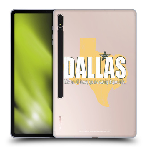 Dallas: Television Series Graphics Quote Soft Gel Case for Samsung Galaxy Tab S8 Plus