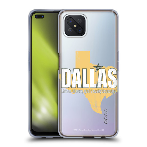 Dallas: Television Series Graphics Quote Soft Gel Case for OPPO Reno4 Z 5G