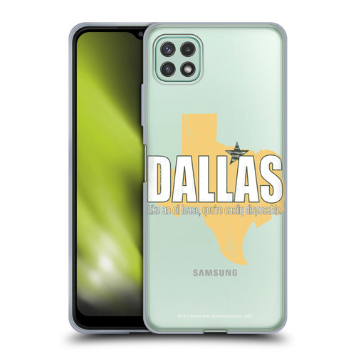 Dallas: Television Series Graphics Quote Soft Gel Case for Samsung Galaxy A22 5G / F42 5G (2021)