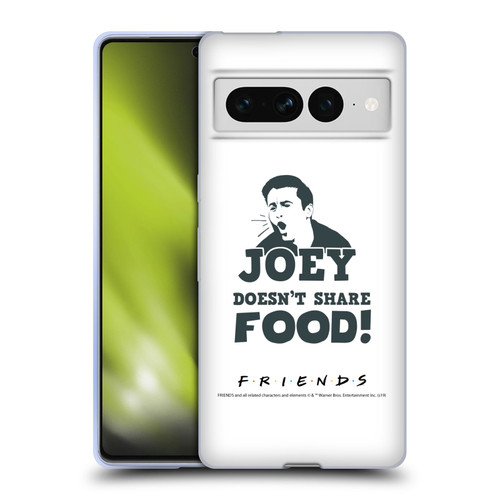 Friends TV Show Quotes Joey Food Soft Gel Case for Google Pixel 7 Pro