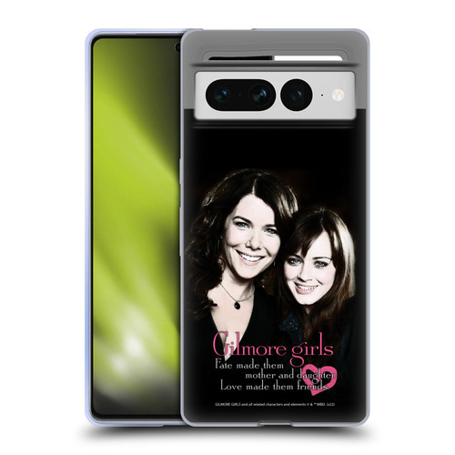 Gilmore Girls Graphics Fate Made Them Soft Gel Case for Google Pixel 7 Pro