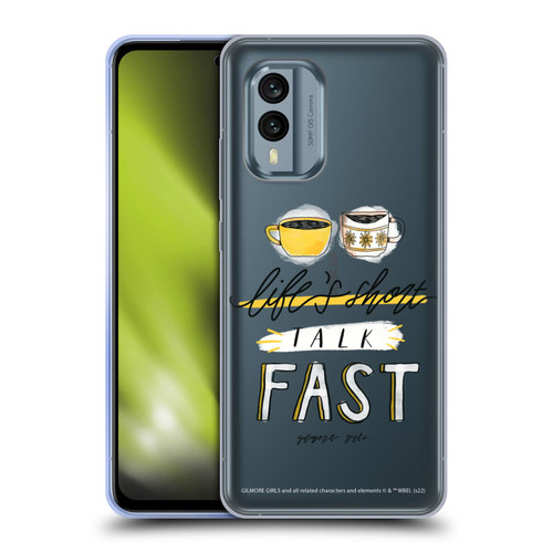 Gilmore Girls Graphics Life's Short Talk Fast Soft Gel Case for Nokia X30