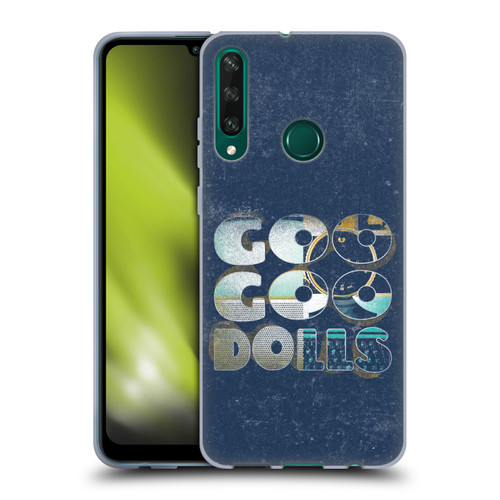 Goo Goo Dolls Graphics Rarities Bold Letters Soft Gel Case for Huawei Y6p
