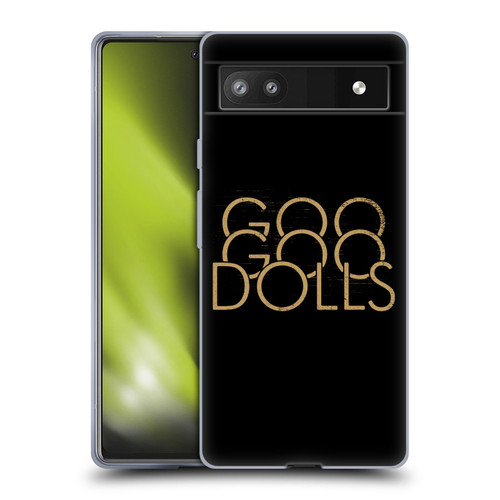 Goo Goo Dolls Graphics Stacked Gold Soft Gel Case for Google Pixel 6a