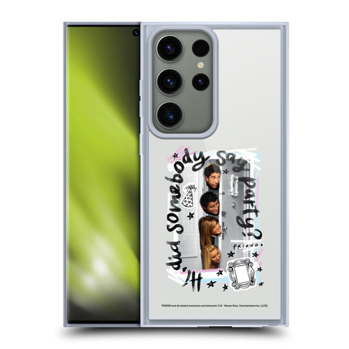 Friends TV Show Doodle Art Somebody Say Party Soft Gel Case for Samsung Galaxy S23 Ultra 5G