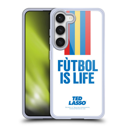 Ted Lasso Season 1 Graphics Futbol Is Life Soft Gel Case for Samsung Galaxy S23 5G