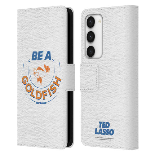 Ted Lasso Season 1 Graphics Be A Goldfish Leather Book Wallet Case Cover For Samsung Galaxy S23 5G