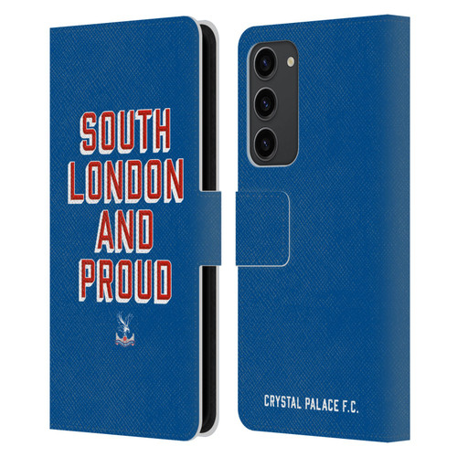 Crystal Palace FC Crest South London And Proud Leather Book Wallet Case Cover For Samsung Galaxy S23+ 5G