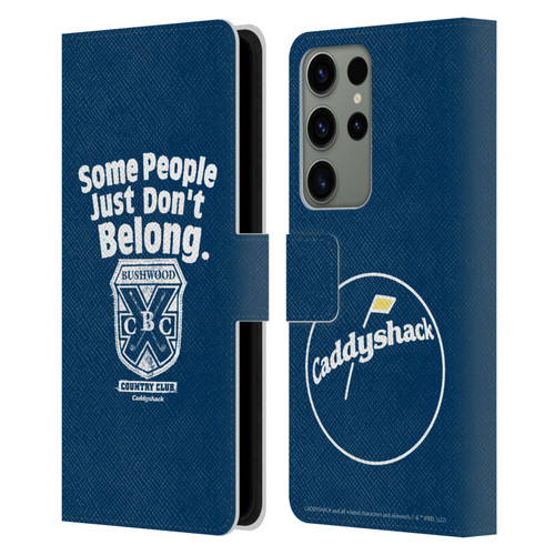 Caddyshack Graphics Some People Just Don't Belong Leather Book Wallet Case Cover For Samsung Galaxy S23 Ultra 5G