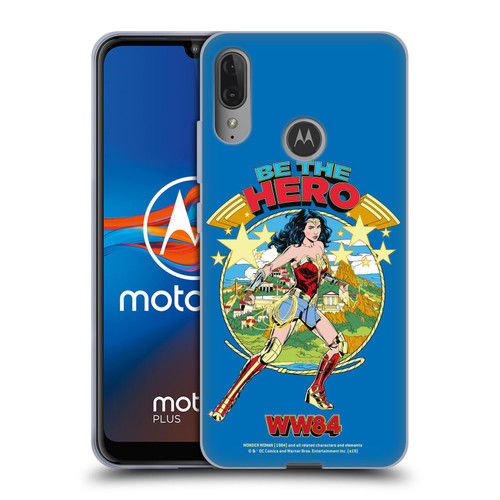 Wonder Woman 1984 Retro Art Be The Hero Soft Gel Case for Motorola Moto E6 Plus