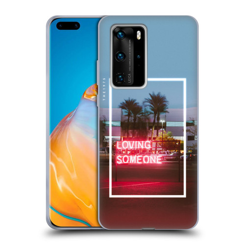 The 1975 Songs Loving Someone Soft Gel Case for Huawei P40 Pro / P40 Pro Plus 5G