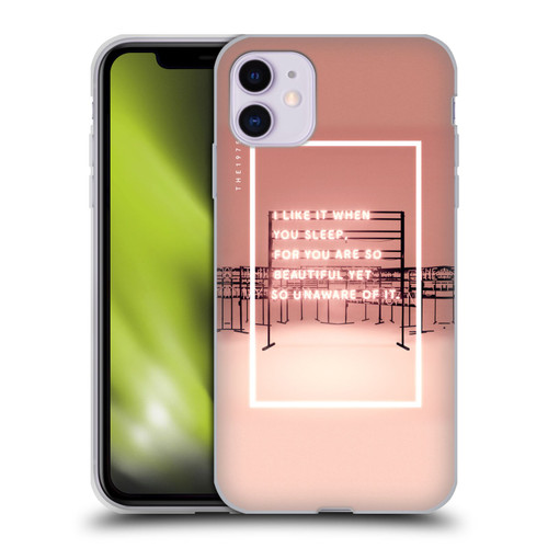 The 1975 Songs I Like It When You Sleep Soft Gel Case for Apple iPhone 11