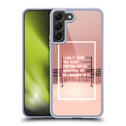The 1975 Songs I Like It When You Sleep Soft Gel Case for Samsung Galaxy S22+ 5G