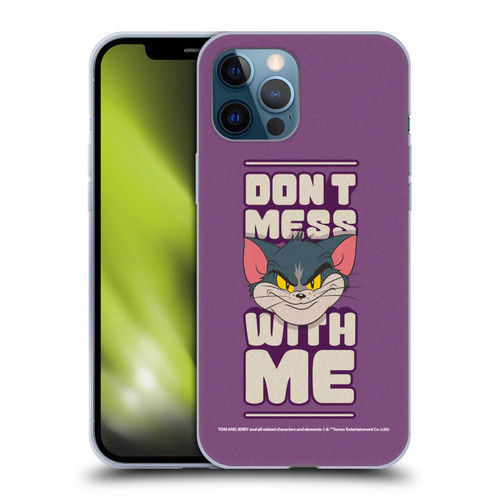 Tom and Jerry Typography Art Don't Mess With Me Soft Gel Case for Apple iPhone 12 Pro Max