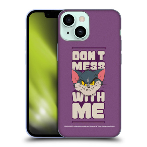 Tom and Jerry Typography Art Don't Mess With Me Soft Gel Case for Apple iPhone 13 Mini