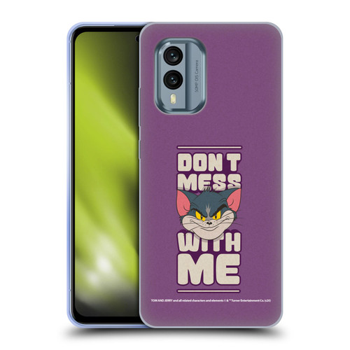 Tom and Jerry Typography Art Don't Mess With Me Soft Gel Case for Nokia X30