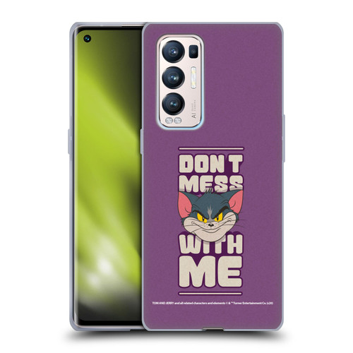 Tom and Jerry Typography Art Don't Mess With Me Soft Gel Case for OPPO Find X3 Neo / Reno5 Pro+ 5G