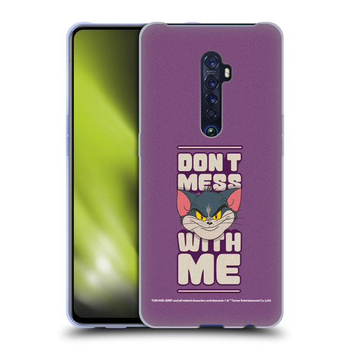 Tom and Jerry Typography Art Don't Mess With Me Soft Gel Case for OPPO Reno 2