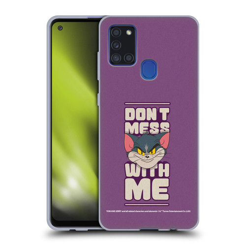 Tom and Jerry Typography Art Don't Mess With Me Soft Gel Case for Samsung Galaxy A21s (2020)