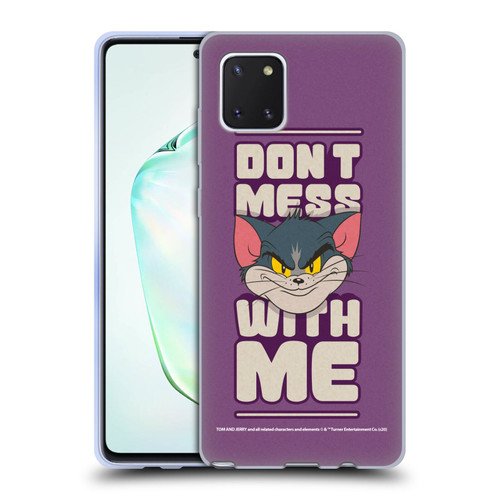Tom and Jerry Typography Art Don't Mess With Me Soft Gel Case for Samsung Galaxy Note10 Lite