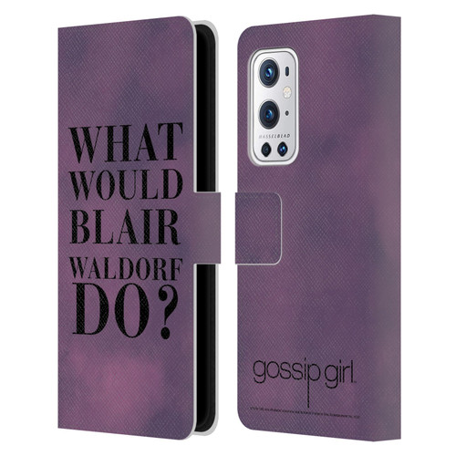 Gossip Girl Graphics What Would Blair Leather Book Wallet Case Cover For OnePlus 9 Pro