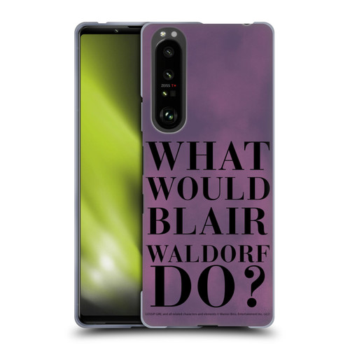 Gossip Girl Graphics What Would Blair Soft Gel Case for Sony Xperia 1 III