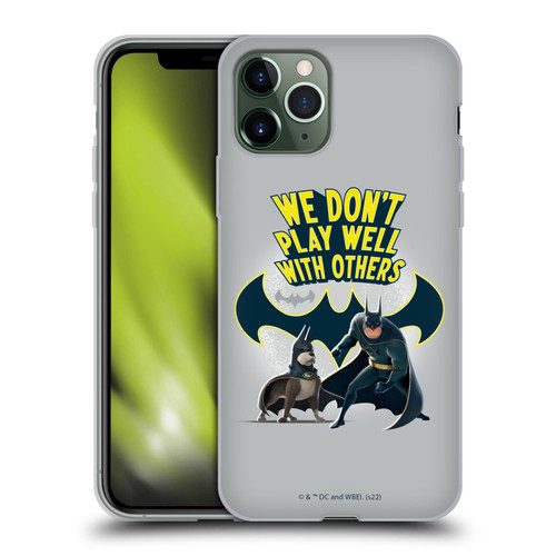 DC League Of Super Pets Graphics We Don't Play Well With Others Soft Gel Case for Apple iPhone 11 Pro