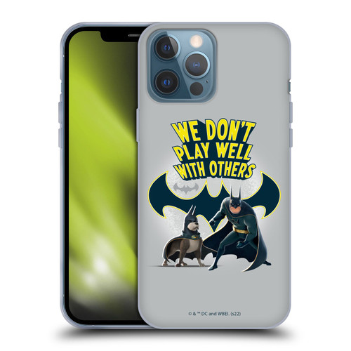 DC League Of Super Pets Graphics We Don't Play Well With Others Soft Gel Case for Apple iPhone 13 Pro Max