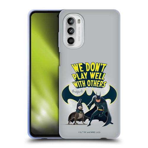 DC League Of Super Pets Graphics We Don't Play Well With Others Soft Gel Case for Motorola Moto G52
