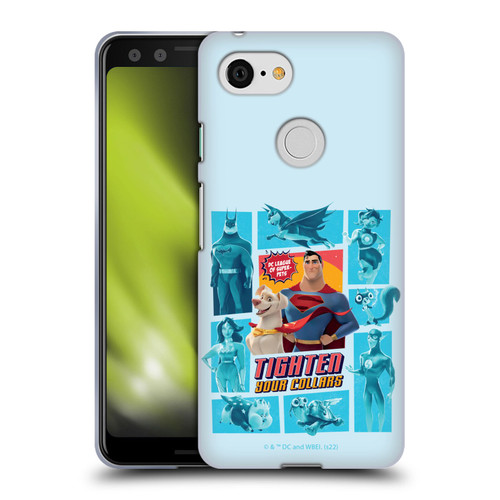 DC League Of Super Pets Graphics Tighten Your Collars Soft Gel Case for Google Pixel 3