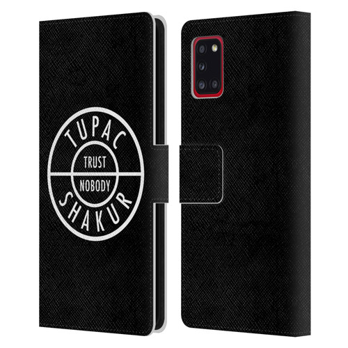 Tupac Shakur Logos Trust Nobody Leather Book Wallet Case Cover For Samsung Galaxy A31 (2020)