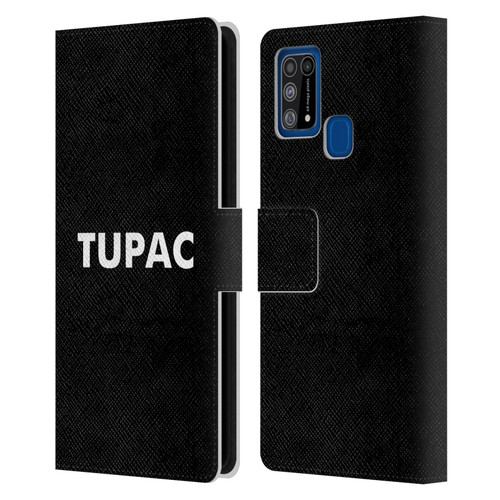 Tupac Shakur Logos Sans Serif Leather Book Wallet Case Cover For Samsung Galaxy M31 (2020)